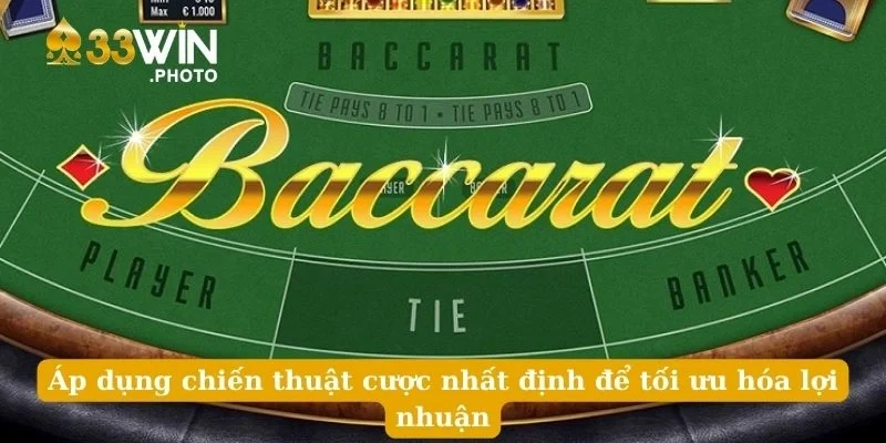 Áp dụng chiến thuật cược nhất định để tối ưu hóa lợi nhuận